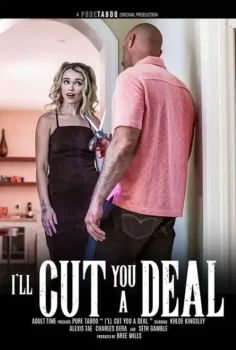 I’ll Cut You a Deal