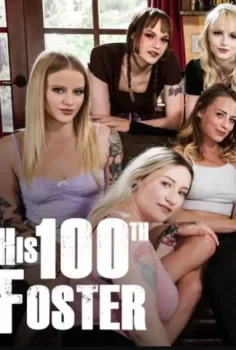 His 100th Foster pure taboo