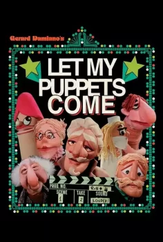 Let My Puppets Come erotic movie