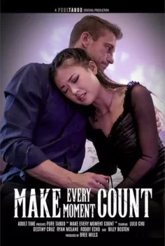 Make Every Moment Count pure taboo