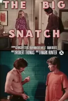 The Big Snatch erotic movie