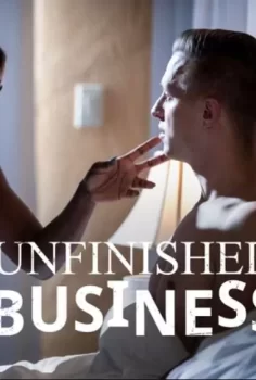 Unfinished Business pure taboo