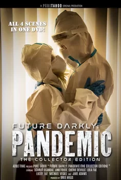 Future Darkly, Pandemic, Anna And Alex pure taboo