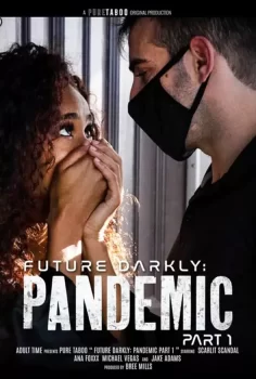 Future Darkly, Pandemic, Laura’s Delivery pure taboo